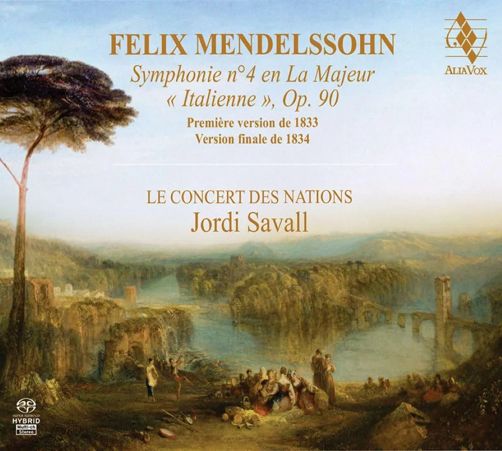 メンデルスゾーン：交響曲第４番「イタリア」 1833年初稿＆1834年最終稿